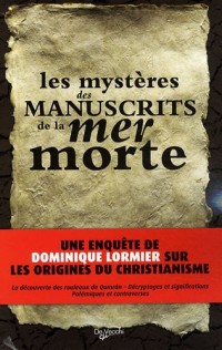 Le mystère des manuscrits de la mer Morte