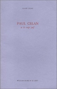 Paul Celan et le corps juif