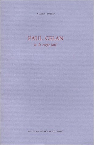 Paul Celan et le corps juif