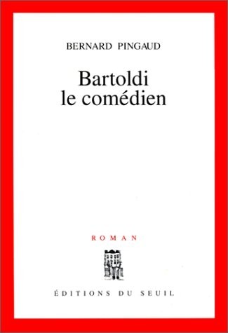 Bartoldi le comédien
