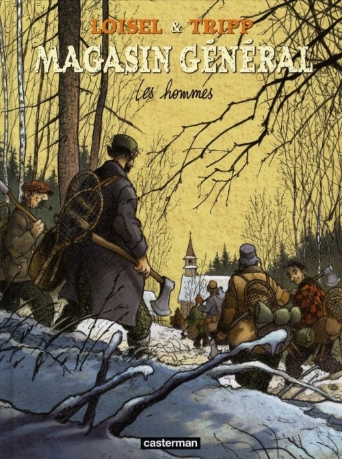 Magasin général, Tome 3 : Les Hommes