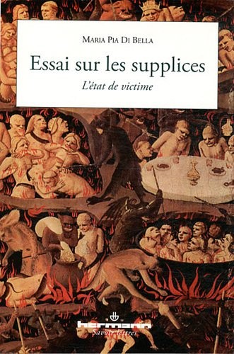 Essai sur les supplices: L'état de victime