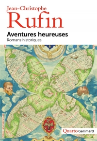 Aventures heureuses: Romans historiques