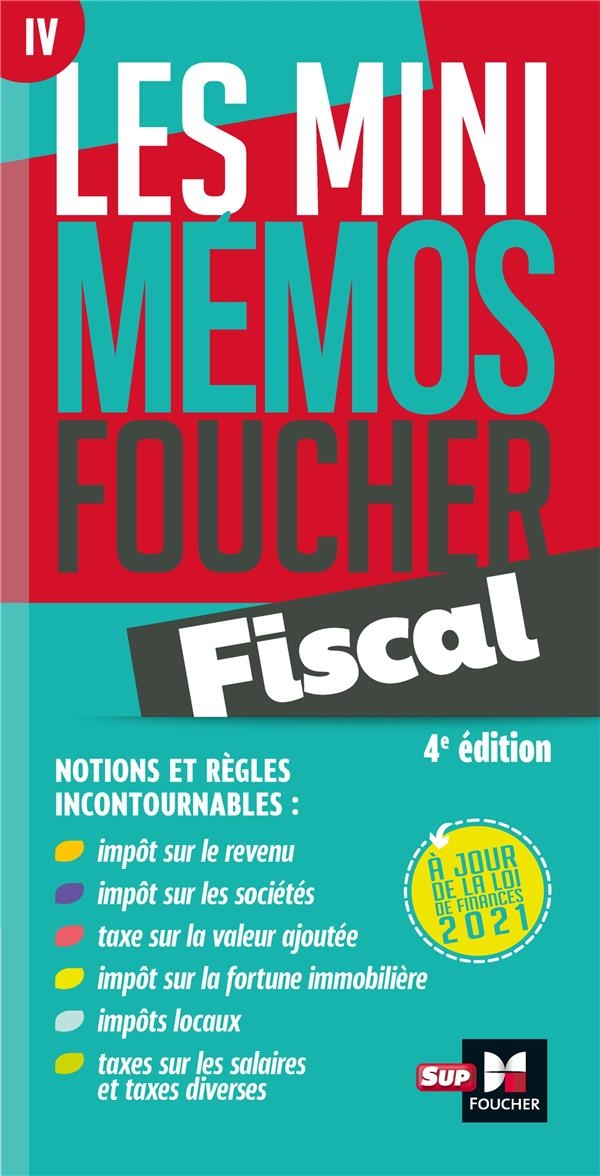 Les Mini Memos Foucher - Fiscal - 4e Édition - Révision