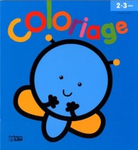 Mon Tout Premier Coloriage Progressif : le Papillon - De 2 à 3 ans