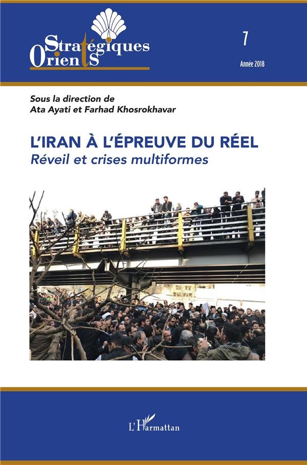 L'Iran à l'épreuve du réel: Réveil et crises multiformes