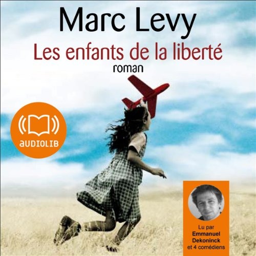 Les enfants de la liberté