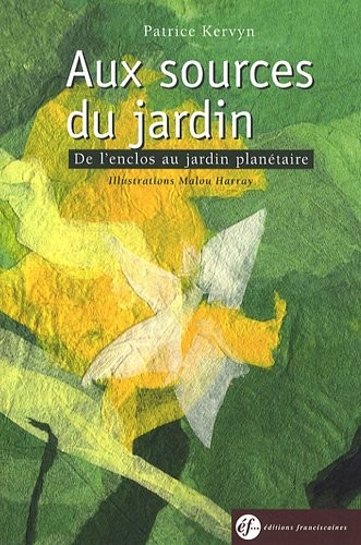 Aux sources du jardin