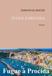 Fugue à Procida