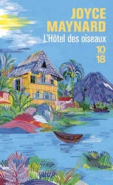 L'Hôtel des oiseaux [Poche]