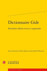 Dictionnaire gide - deuxième édition revue et augmentée: DEUXIÈME ÉDITION REVUE ET AUGMENTÉE