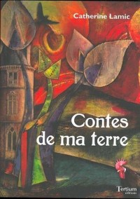 Contes de ma terre