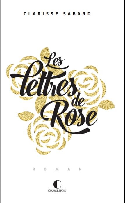 Les lettres de Rose - édition limitée