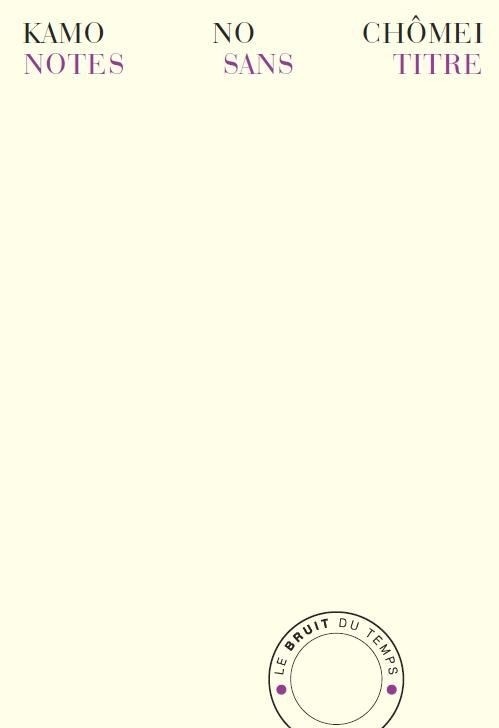 Notes sans titre : Mumyôshô : Propos sur les poètes et la poèsie