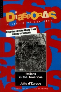 Diasporas Histoire et sociétés, N° 19/2011 : Italians in the Americas