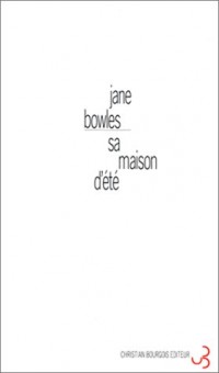 Sa maison d'été