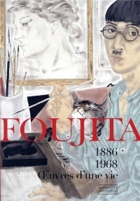 Foujita : Oeuvres d'une vie 1886-1968