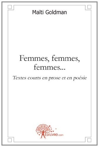 Femmes, femmes, femmes...