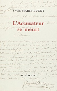 Accusateur Se Meurt