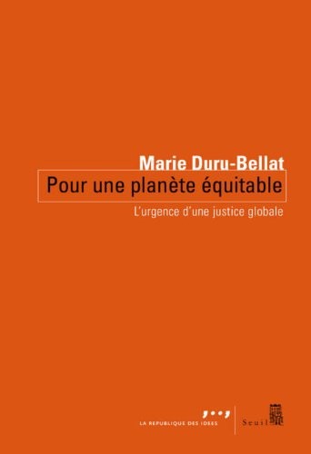 Pour une planète équitable. L'urgence d'une justice globale