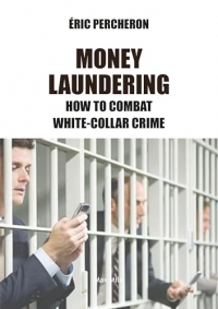 Money laundering: white-collar crime