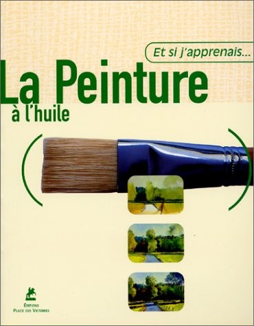 La peinture à l'huile