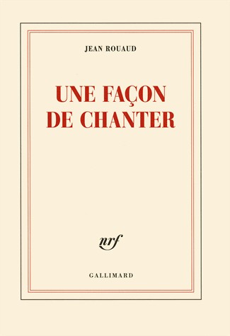 La vie poétique, II : Une façon de chanter