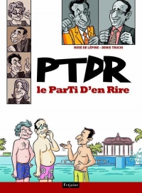 PTDR : Le Parti D'en Rire