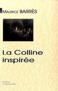 La colline inspirée