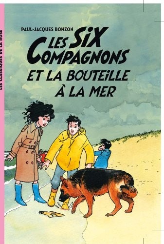 Les Six Compagnons 06 - Les Six Compagnons et la bouteille à la mer