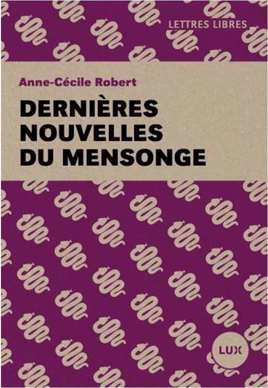 Dernières Nouvelles du Mensonge