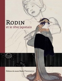 Rodin : Le rêve japonais