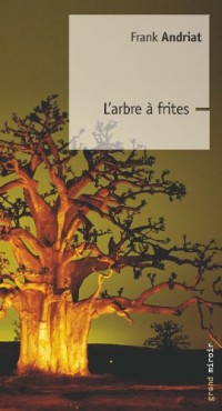 L'arbre à frites