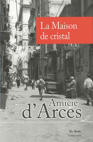 Maison de Cristal (la)