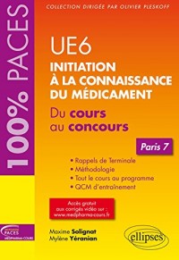 UE6 Initiation à la Connaissance du Médicament Paris 7