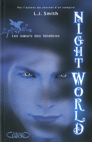Night World, Tome 2 : Les soeurs des ténèbres