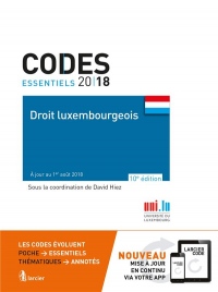 Code essentiel - Droit luxembourgeois 2018: À jour au 1er août 2018