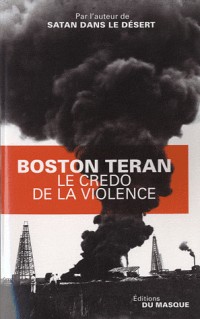 Le Credo de la violence - (AD)