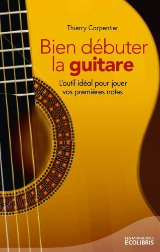 Bien débuter la guitare, ne 2014