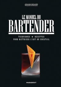 Le manuel du bartender