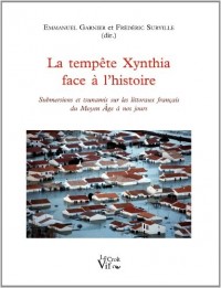 La tempête Xynthia face à l'histoire