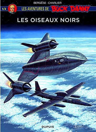 Buck Danny Hors Série - tome 1 - Les oiseaux noirs 1/2