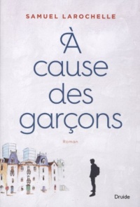 A Cause des Garcons