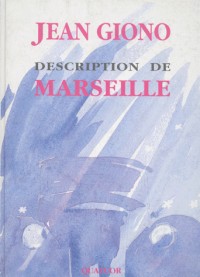 DESCRIPTION DE MARSEILLE. : Le 16 octobre 1939