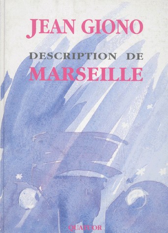 DESCRIPTION DE MARSEILLE. : Le 16 octobre 1939