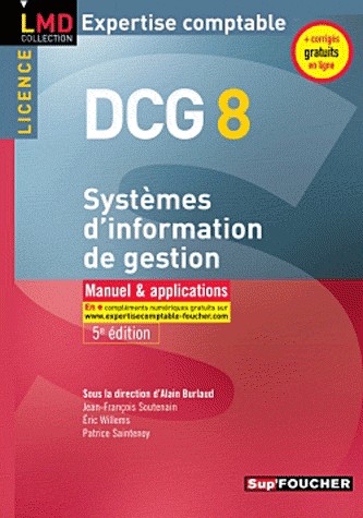 DCG 8 - Système d'information de gestion Manuel et applications 5e édition