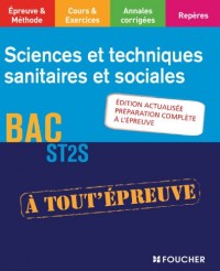 Sciences et techniques sanitaires et sociales BAC ST2S Edition actualisée