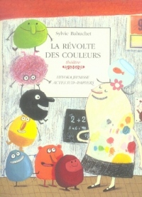 La révolte des couleurs