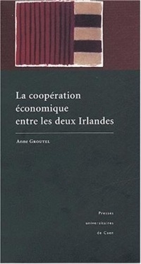 La coopération économique entre les deux Irlandes