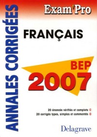 Français BEP : Annales corrigées